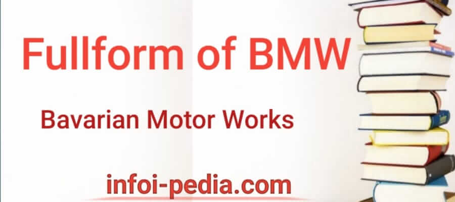 BMW Full form, What is the full form of BMW